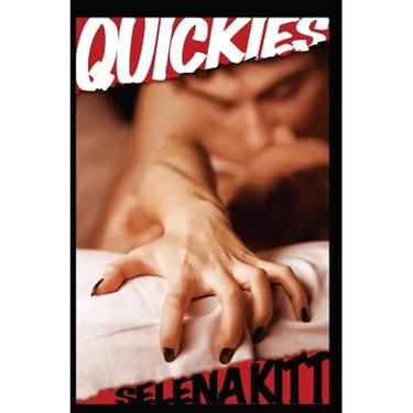 Quickies