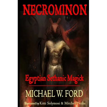 Necrominon - Egyptian Sethanic Magick