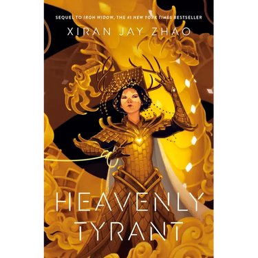 Heavenly Tyrant (Iron Widow, Book 2)
