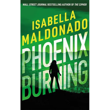 Phoenix Burning