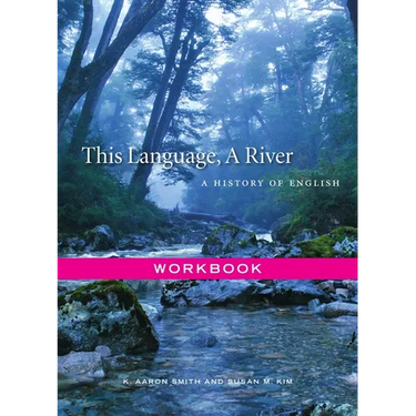 This Language, a River: Workbook