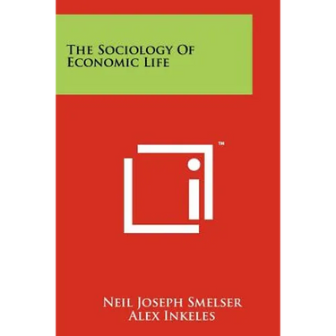 The Sociology Of Economic Life