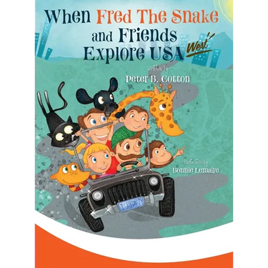 When Fred the Snake and Friends explore USA-West