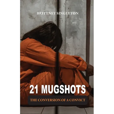 21 Mugshots: The Conversion of a Convict
