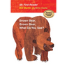 My First Reader Brown Bear, Brown Bear, What Do You See?