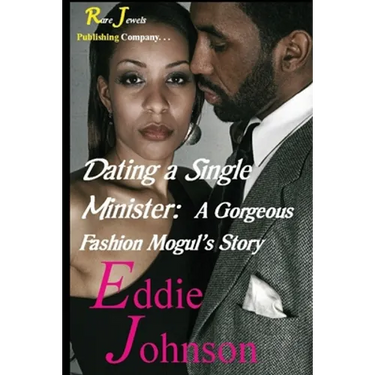 Dating a Single Minister: A Gorgeous Fashion Mogul's Story