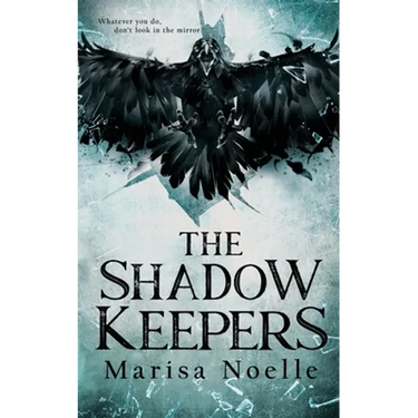 The Shadow Keepers
