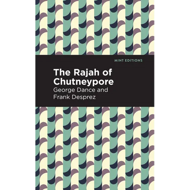 The Rajah of Chutneypore