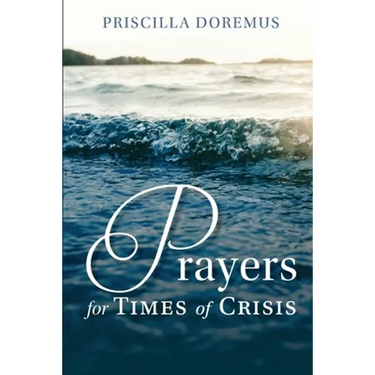 Prayers for Times of Crisis