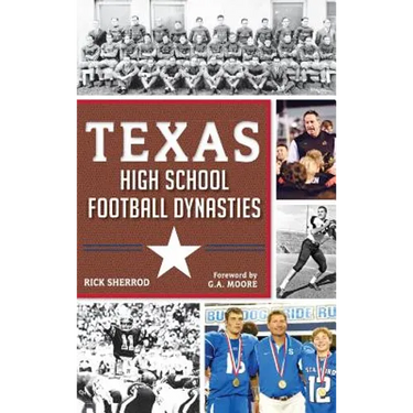 Texas High School Football Dynasties