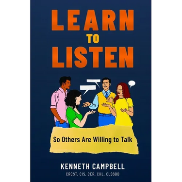 Learn to Listen, So Others Are Willing to Talk