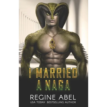 I Married A Naga