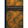 The Hindu View of Life