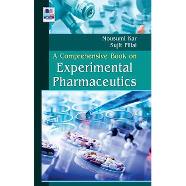 A Comprehensive Book on Experimental Pharmaceutics