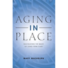 Aging in Place