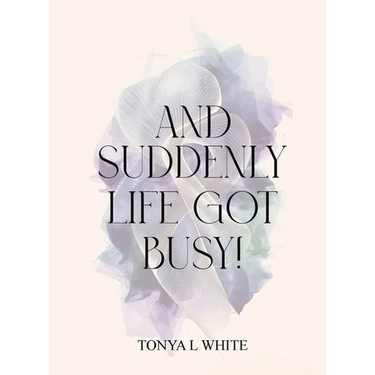 And Suddenly Life Got Busy!