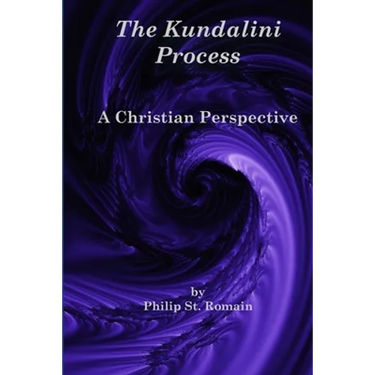 The Kundalini Process: A Christian Perspective