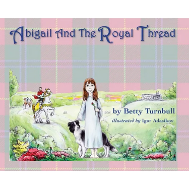 Abigail and the Royal Thread