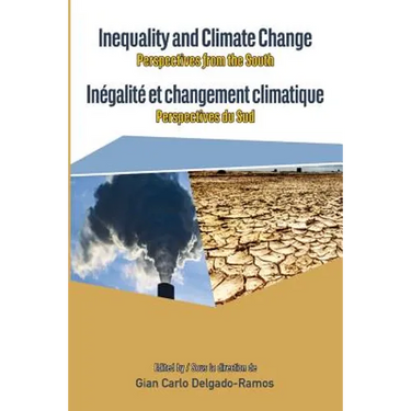 Inequality and Climate Change. Perspectives from the South