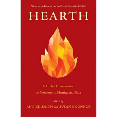 Hearth: A Global Conversation on Identity, Community, and Place