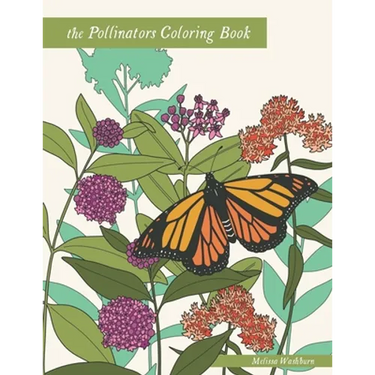 The Pollinators Coloring Book: 21 North American Birds, Bees, Butterflies, Moths, and Beetles to Color