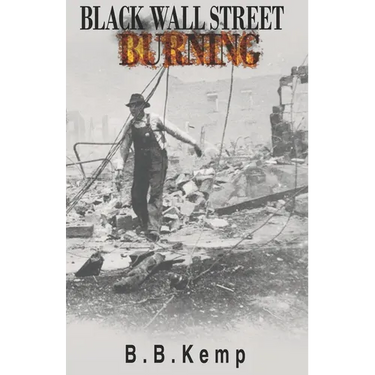 Black Wall Street Burning