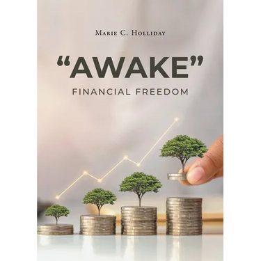 "Awake": Financial Freedom