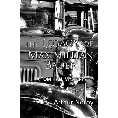 The Legacy of Maximillian Bauer