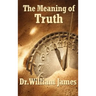 The Meaning of Truth: Essays in Pragmatic Philosophy