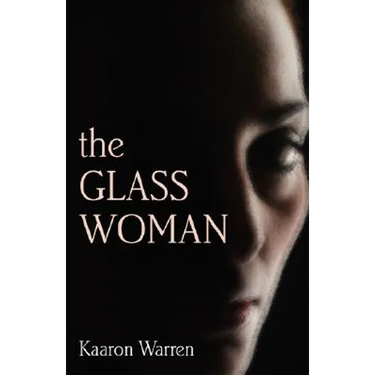 The Glass Woman