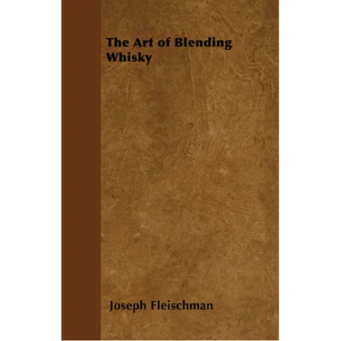 The Art of Blending Whisky