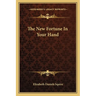 The New Fortune In Your Hand