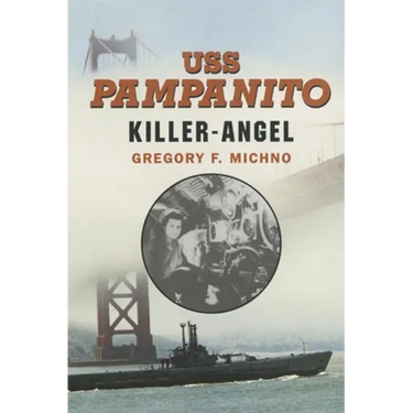 USS Pampanito: Killer Angel