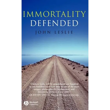 Immortality Defended