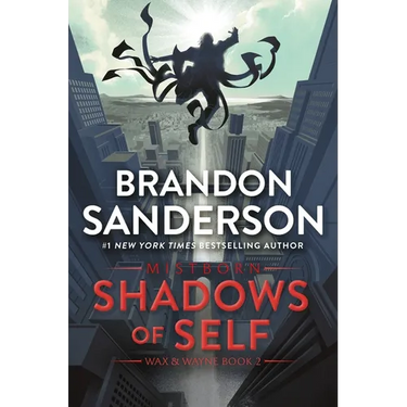 Shadows of Self: A Mistborn Novel