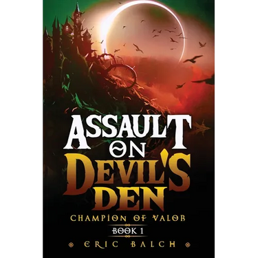 Assault on Devil's Den: Champion of Valor Book 1