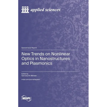 New Trends on Nonlinear Optics in Nanostructures and Plasmonics