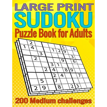Large print Sudoku Puzzle book for adults: 200 Medium 9x9 Sudoku puzzles with solutions for adults