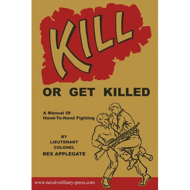 Kill or Get Killed