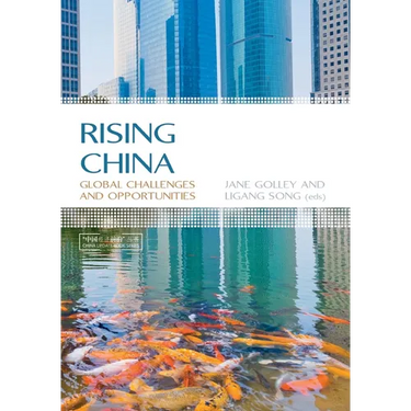 Rising China: Global Challenges and Opportunities