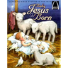 Baby Jesus Is Born - Arch Books