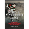When It Mattered Most: The Forgotten Story of America's First Stanley Cup Champions, and the War to End All Wars