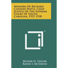 Memoirs Of Richard Cannon Watts, Chief Justice Of The Supreme Court Of South Carolina, 1927-1930