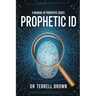 Prophetic ID