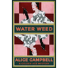 Water Weed: A Golden Age Mystery