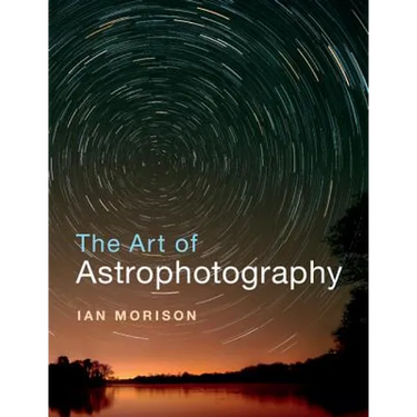 The Art of Astrophotography