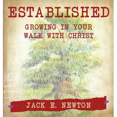 Established: Growing In Your Walk With Christ