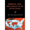 Narrative, Race, and Ethnicity in the United States