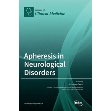 Apheresis in Neurological Disorders