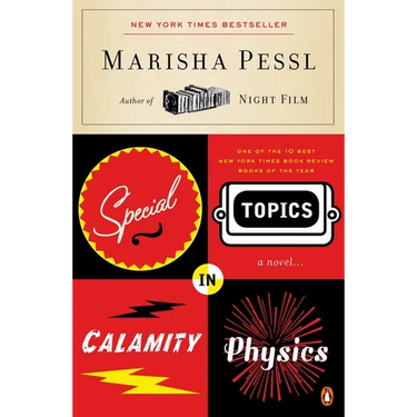 Special Topics in Calamity Physics